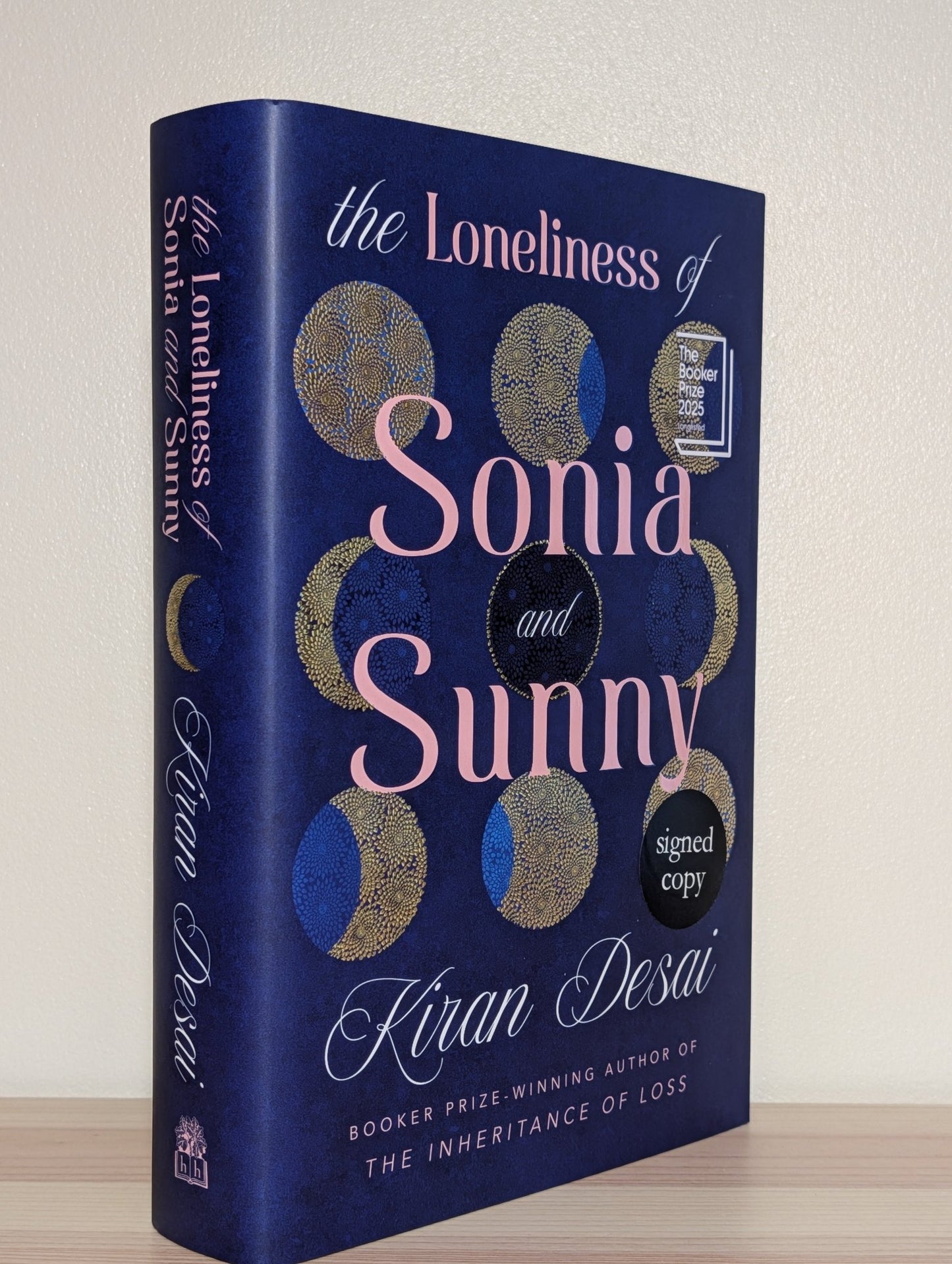 The Loneliness of Sonia and Sunny by Kiran Desai (Signed First Edition) - Fialta Books
