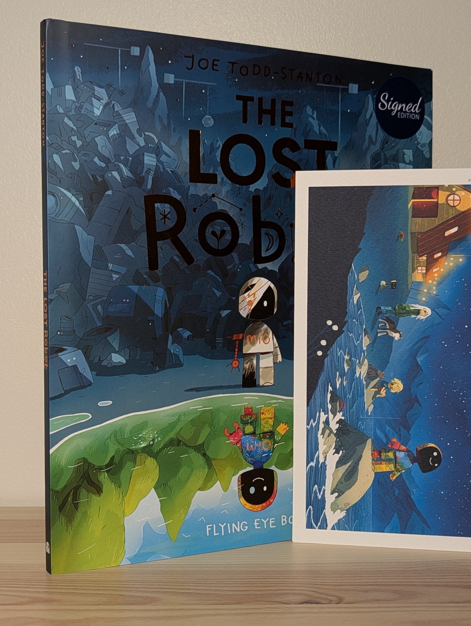 The Lost Robot by Joe Todd-Stanton (Signed First Edition) - Fialta Books