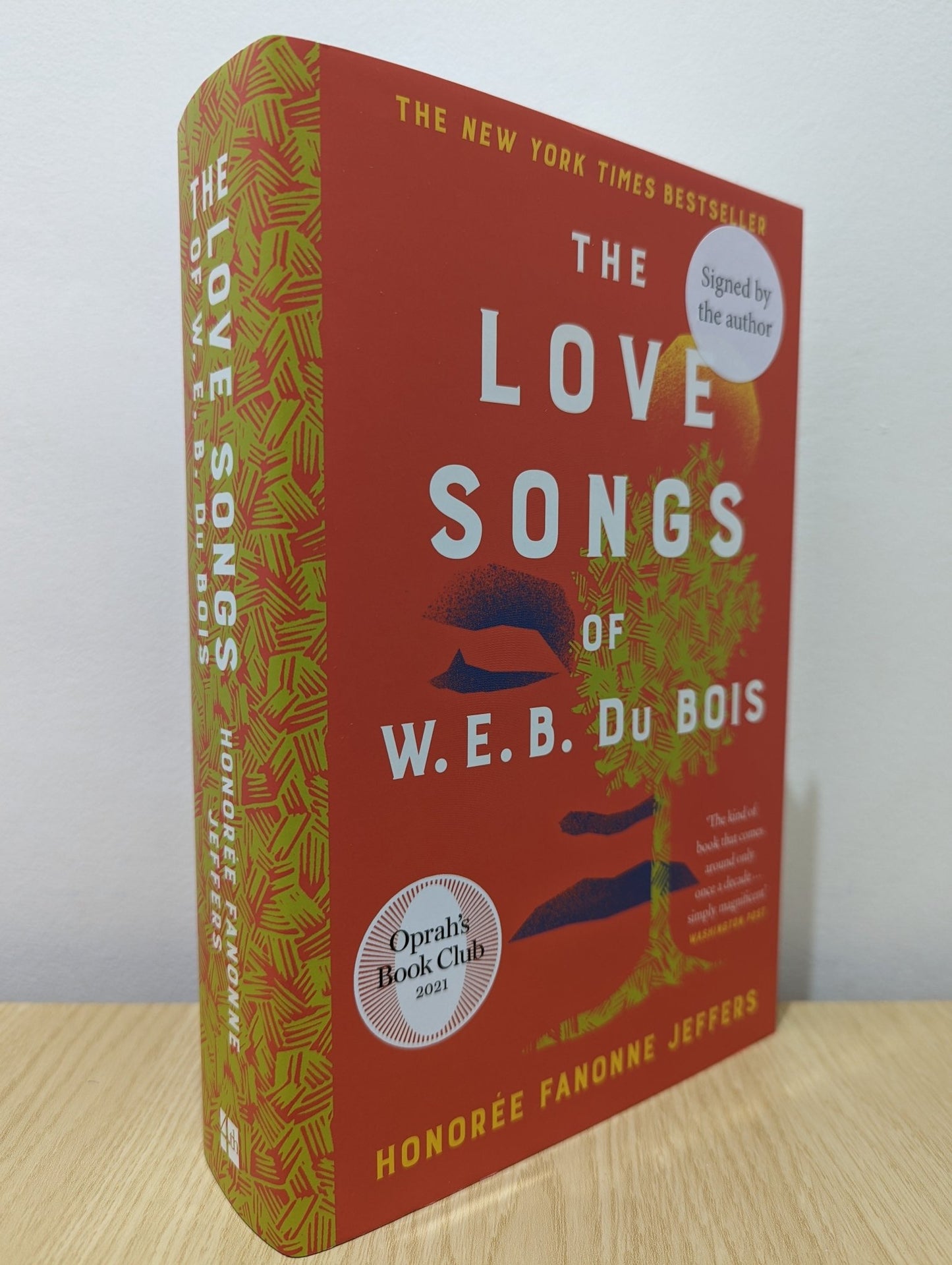 The Love Songs of W. E. B. Du Bois by Honorée Fanonne Jeffers (Signed First Edition) - Fialta Books