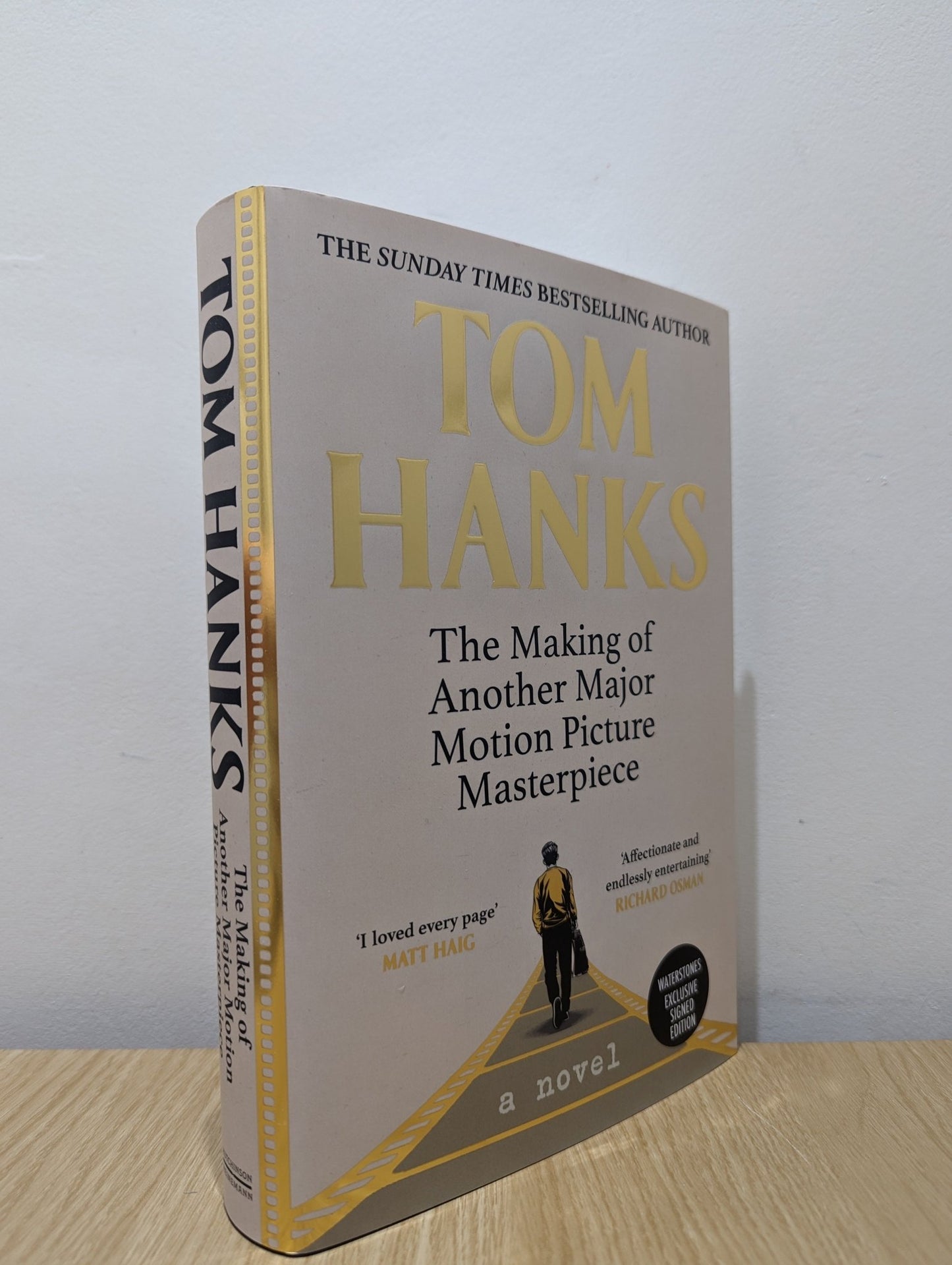 The Making of Another Major Motion Picture Masterpiece by Tom Hanks (Signed First Edition) - Fialta Books
