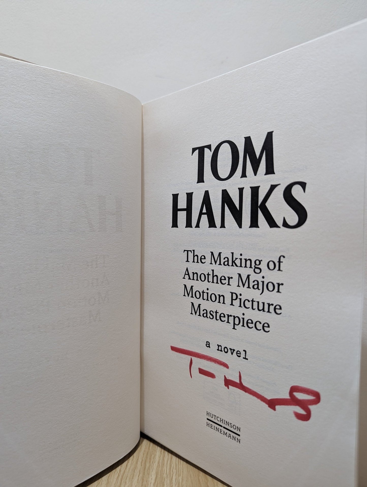 The Making of Another Major Motion Picture Masterpiece by Tom Hanks (Signed First Edition) - Fialta Books