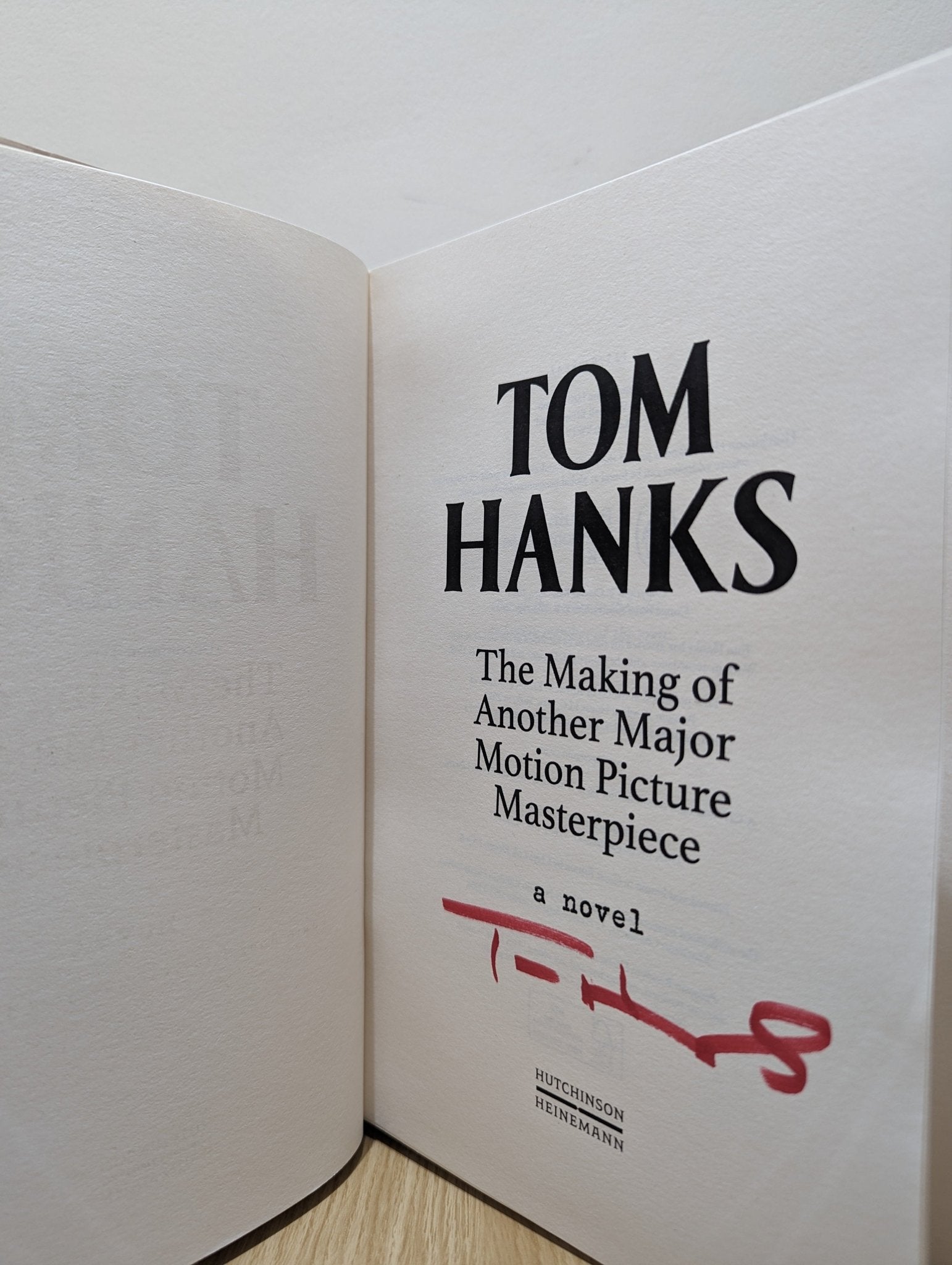 The Making of Another Major Motion Picture Masterpiece by Tom Hanks (Signed First Edition) - Fialta Books