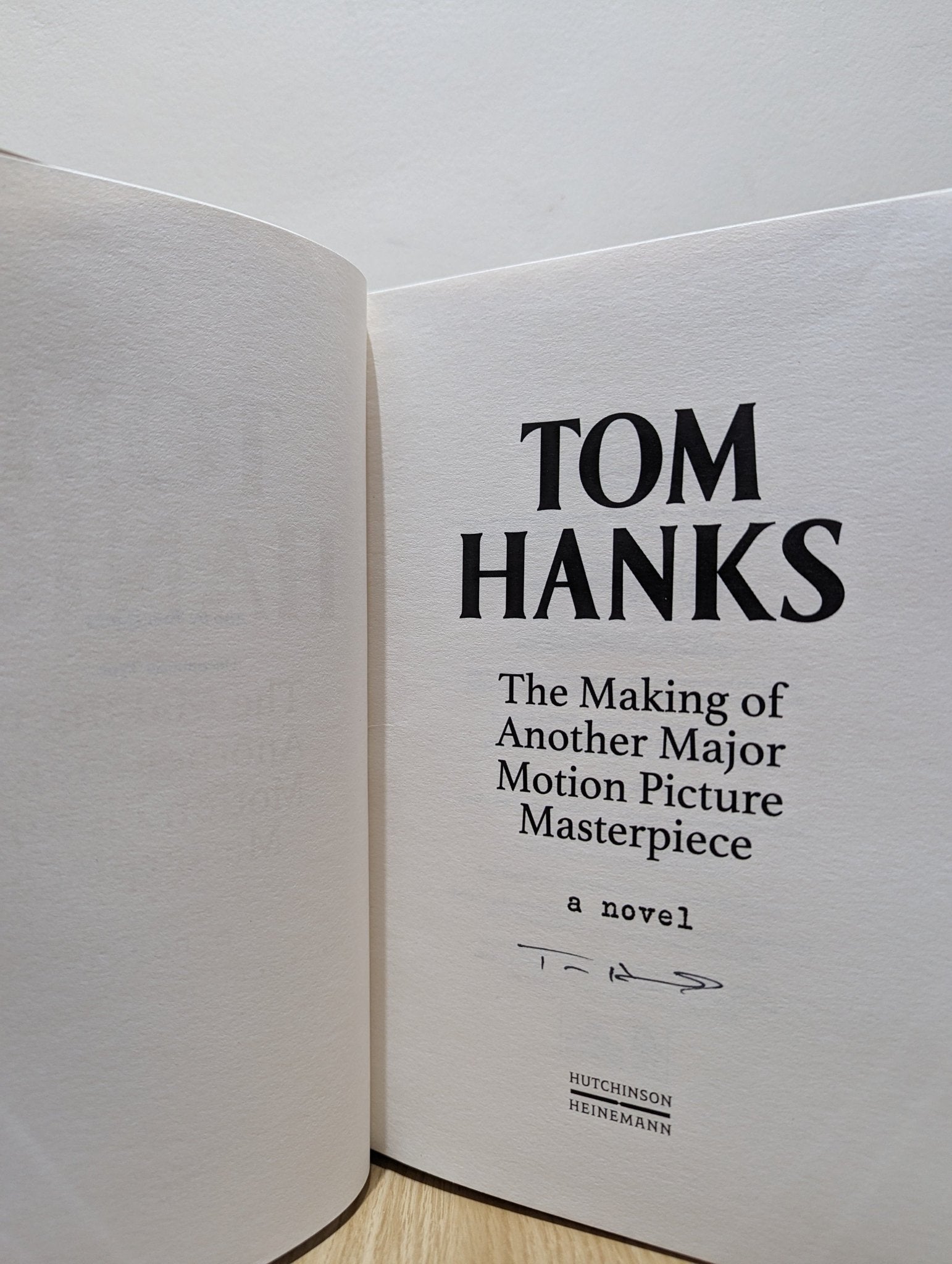 The Making of Another Major Motion Picture Masterpiece by Tom Hanks (Signed Indie Edition) - Fialta Books