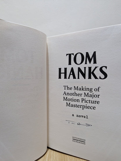 The Making of Another Major Motion Picture Masterpiece by Tom Hanks (Signed Indie Edition) - Fialta Books