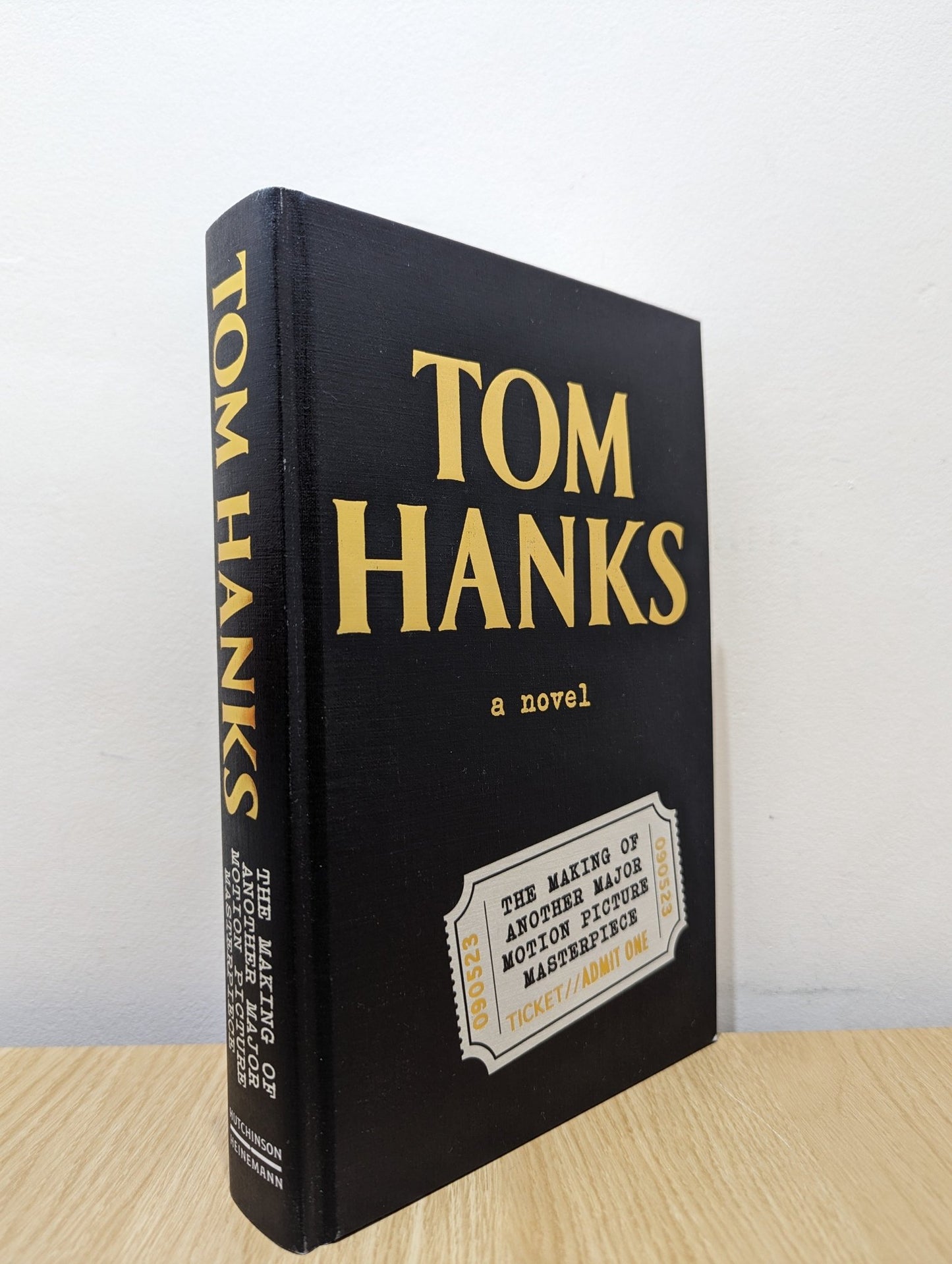The Making of Another Major Motion Picture Masterpiece by Tom Hanks (Signed Numbered First Edition) - Fialta Books