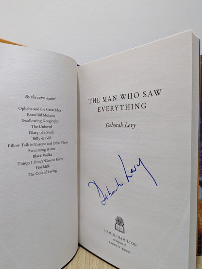 The Man Who Saw Everything by Deborah Levy (Signed First Edition) - Fialta Books