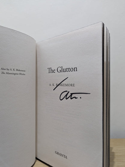 The Manningtree Witches; The Glutton by A. K. Blakemore (Signed First Edition with sprayed edges) - Fialta Books