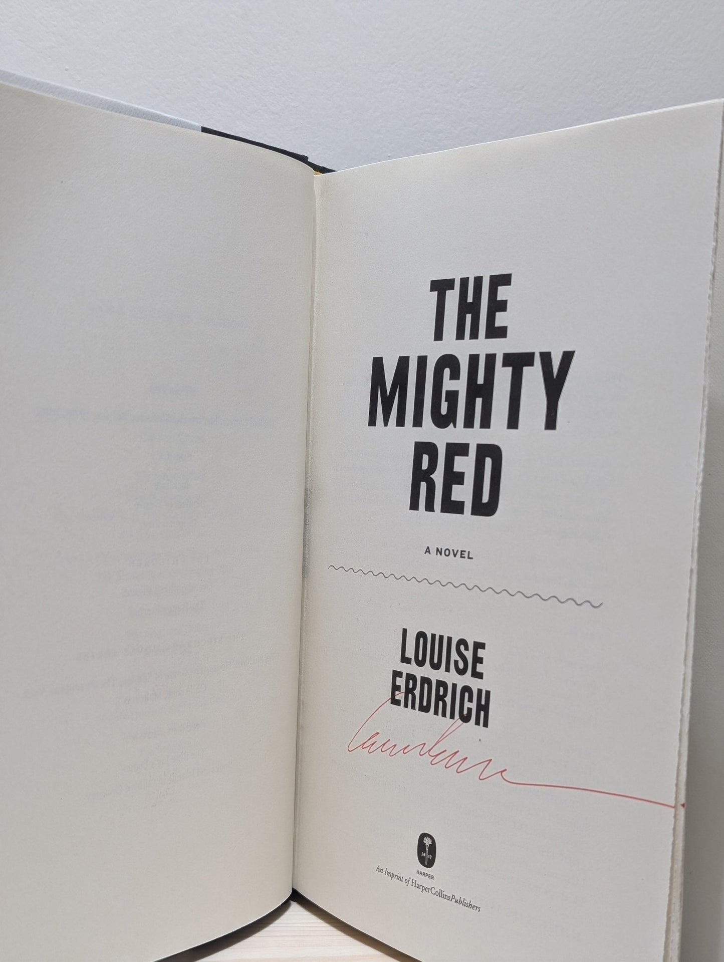 The Mighty Red: A Novel by Louise Erdrich (Signed First Edition) - Fialta Books