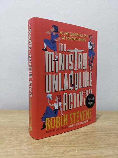 The Ministry of Unladylike Activity by Robin Stevens (Signed First Edition) - Fialta Books
