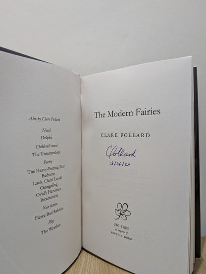 The Modern Fairies by Clare Pollard (Signed Dated First Edition) - Fialta Books