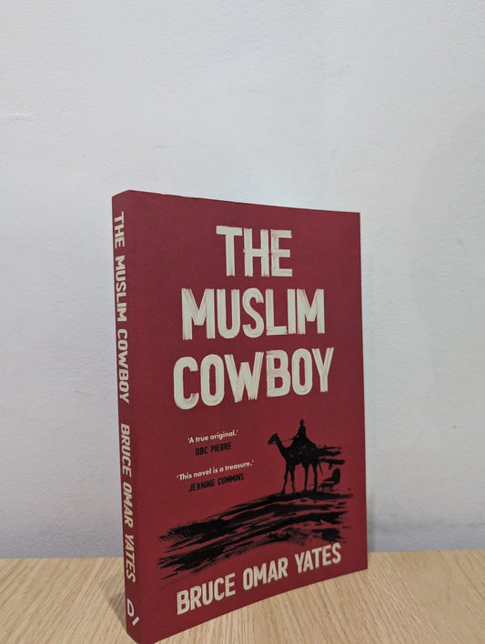 The Muslim Cowboy by Bruce Omar Yates (Signed First Edition) - Fialta Books