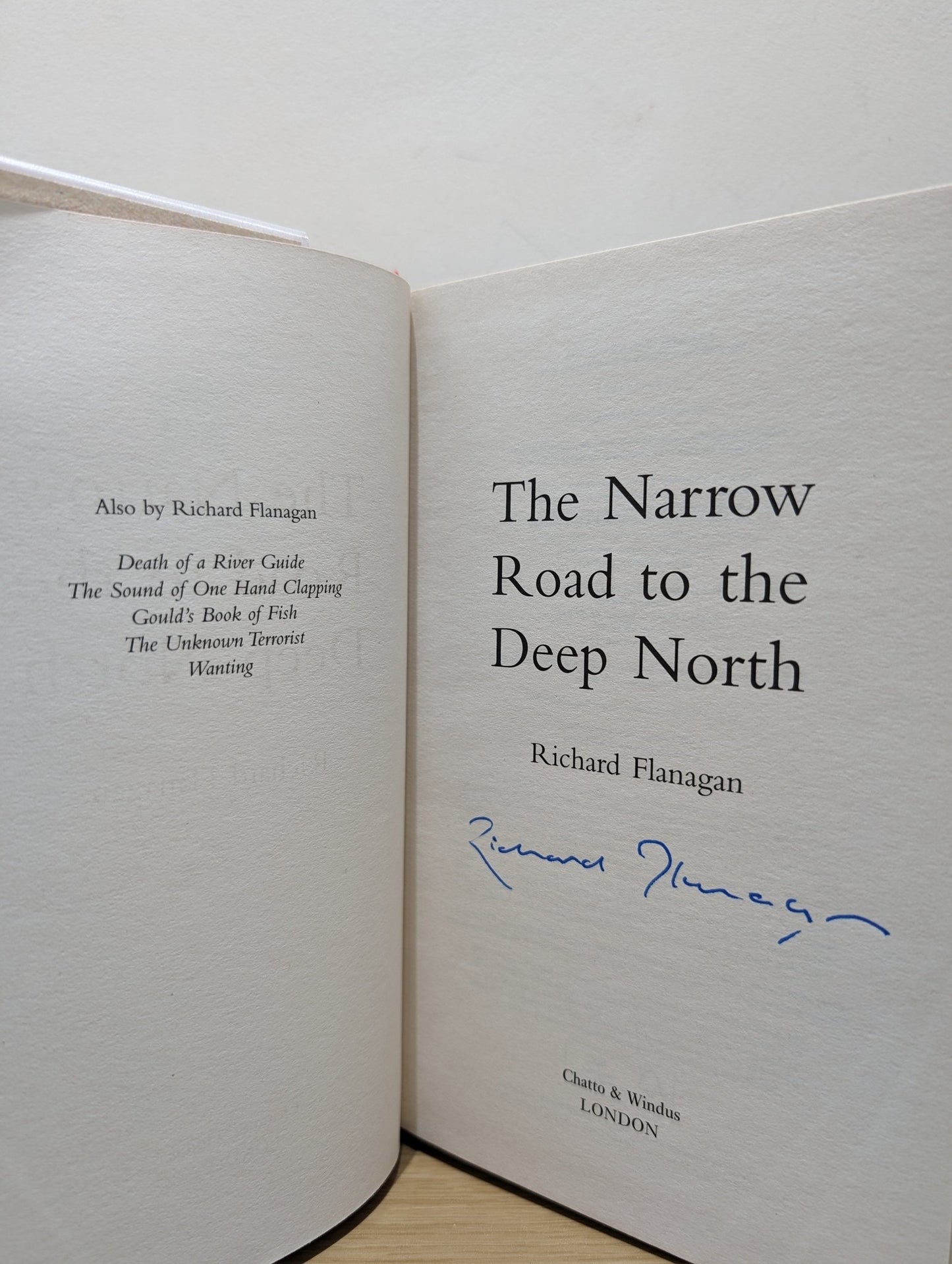 The Narrow Road to the Deep North by Richard Flanagan (Signed First Edition) - Fialta Books