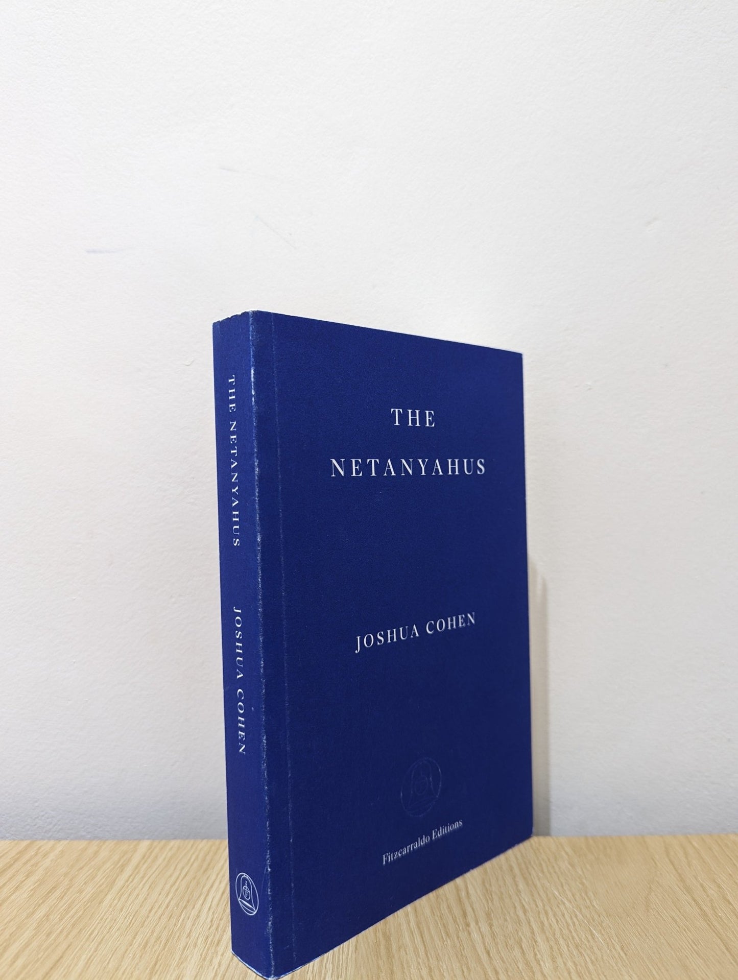 The Netanyahus by Joshua Cohen (First Edition) - Fialta Books