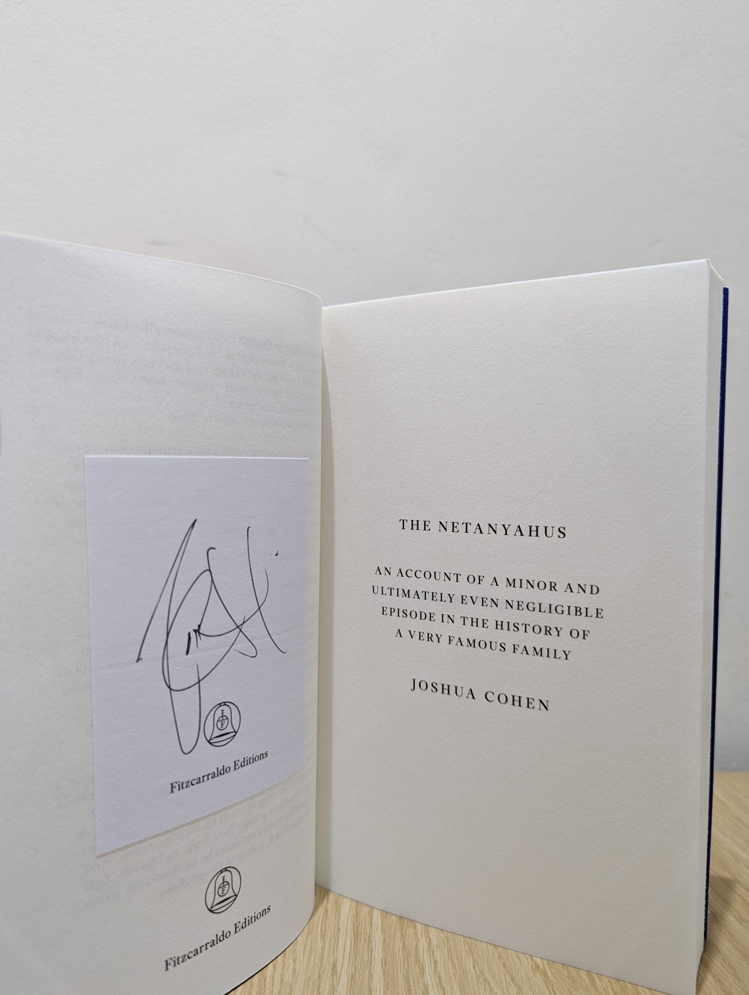 The Netanyahus by Joshua Cohen (Signed First Edition) - Fialta Books