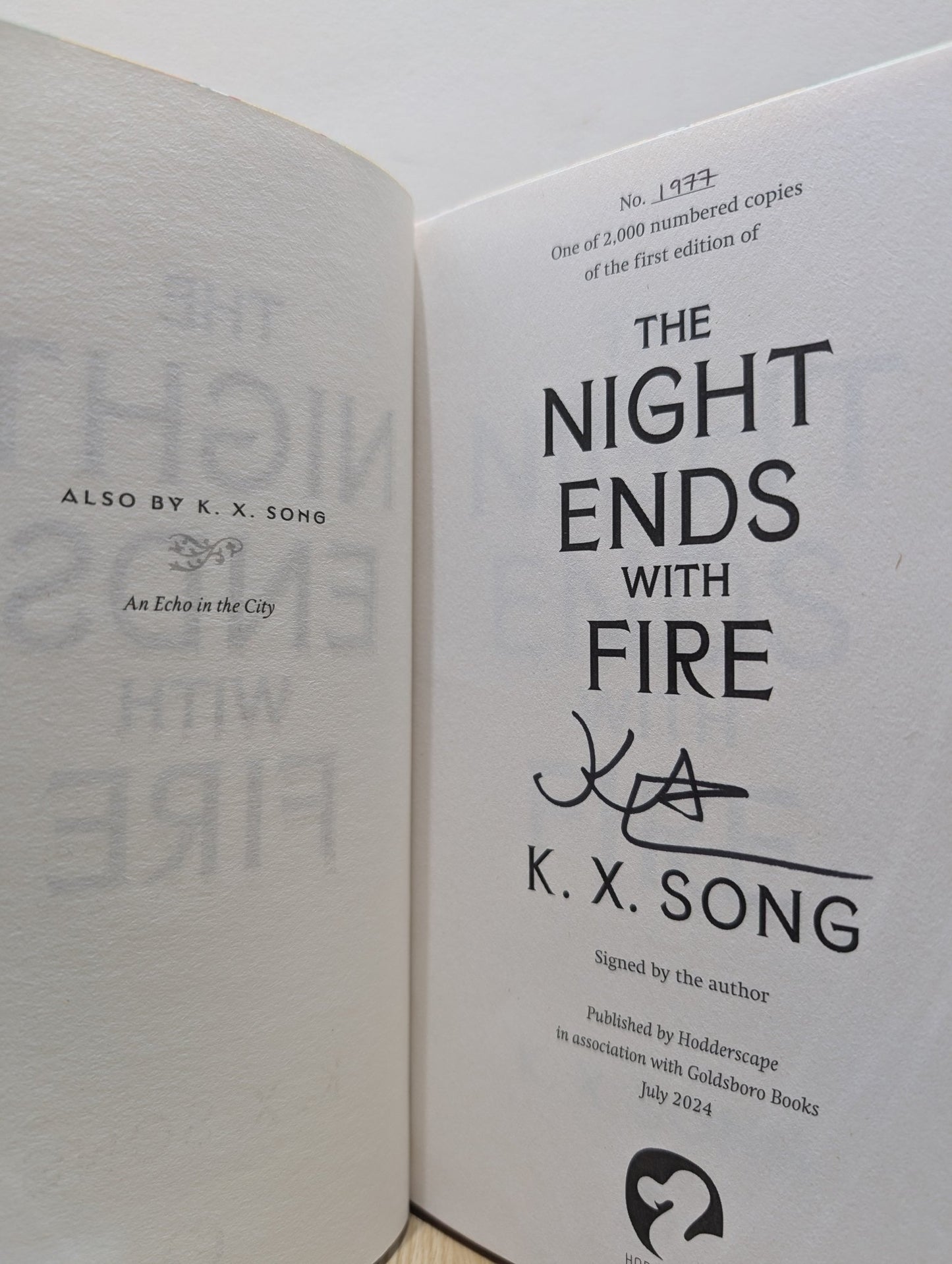 The Night Ends With Fire by K. X. Song (Signed Numbered First Edition with sprayed edges) - Fialta Books