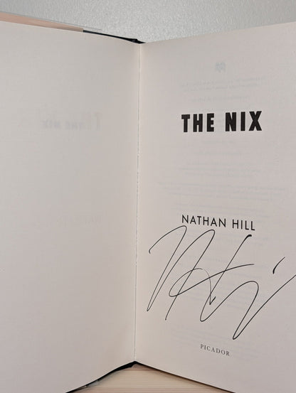 The Nix by Nathan Hill (Signed First Edition) - Fialta Books