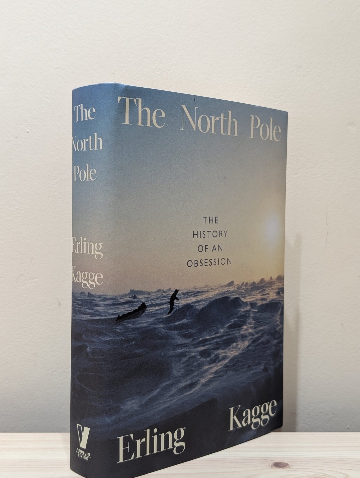 The North Pole: The History of an Obsession by Erling Kagge (Signed First Edition) - Fialta Books