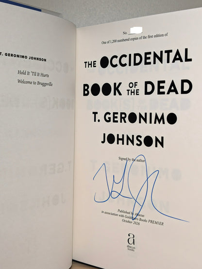 The Occidental Book of the Dead by T. Geronimo Johnson (Signed Numbered First Edition with sprayed edges) - Fialta Books