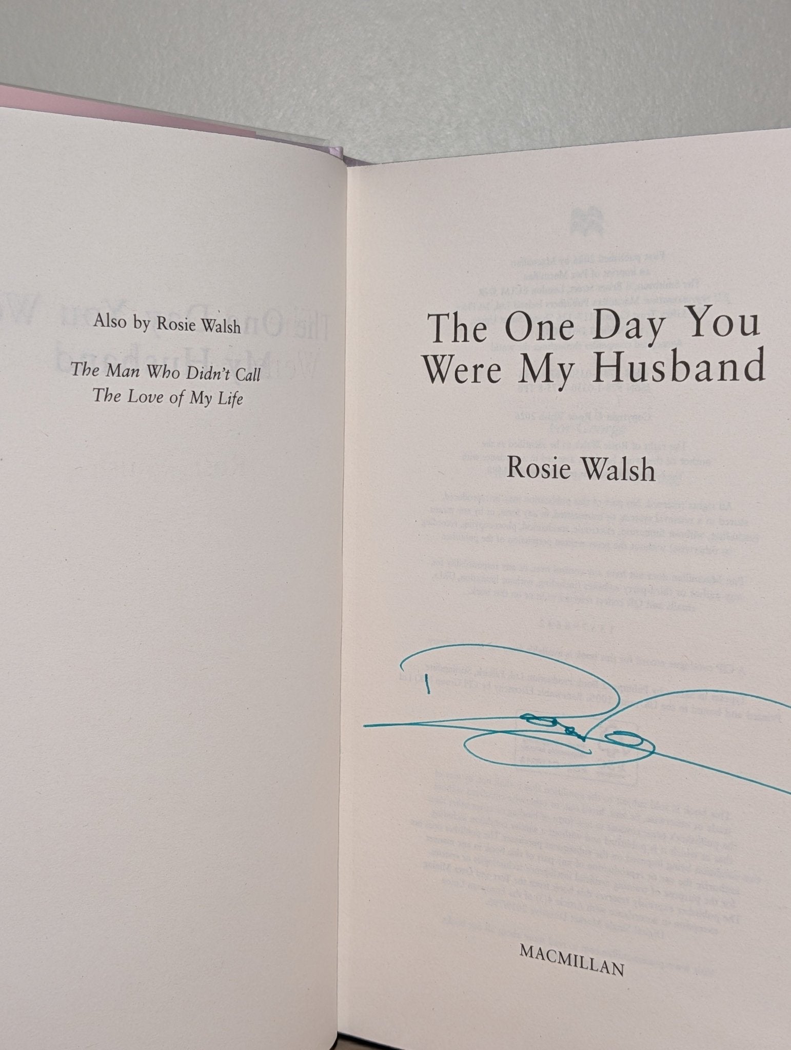 The One Day You Were My Husband by Rosie Walsh (Signed First Edition with sprayed edges) - Fialta Books