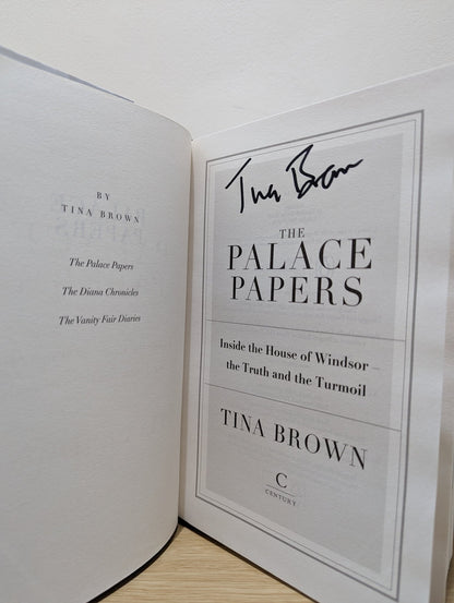 The Palace Papers: Inside the House of Windsor, the Truth and the Turmoil by Tina Brown (Signed) - Fialta Books