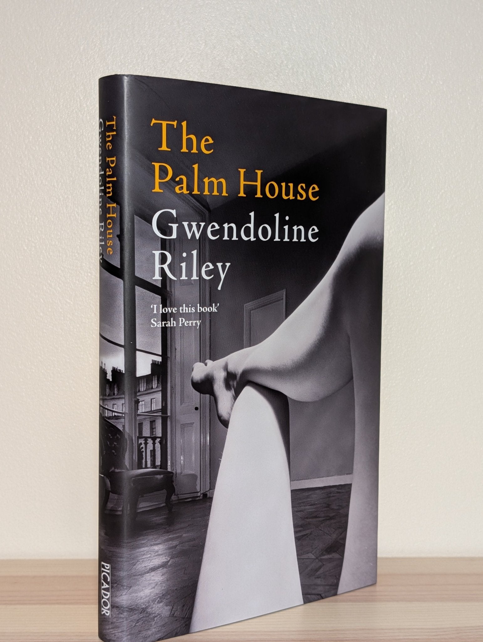 The Palm House by Gwendoline Riley (Signed First Edition) - Fialta Books