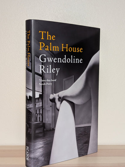 The Palm House by Gwendoline Riley (Signed First Edition) - Fialta Books
