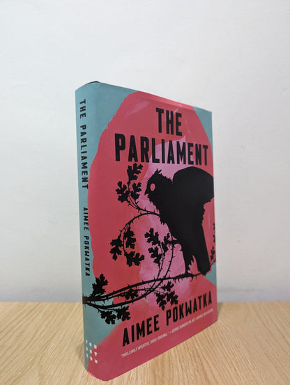 The Parliament by Aimee Pokwatka (First Edition) - Fialta Books