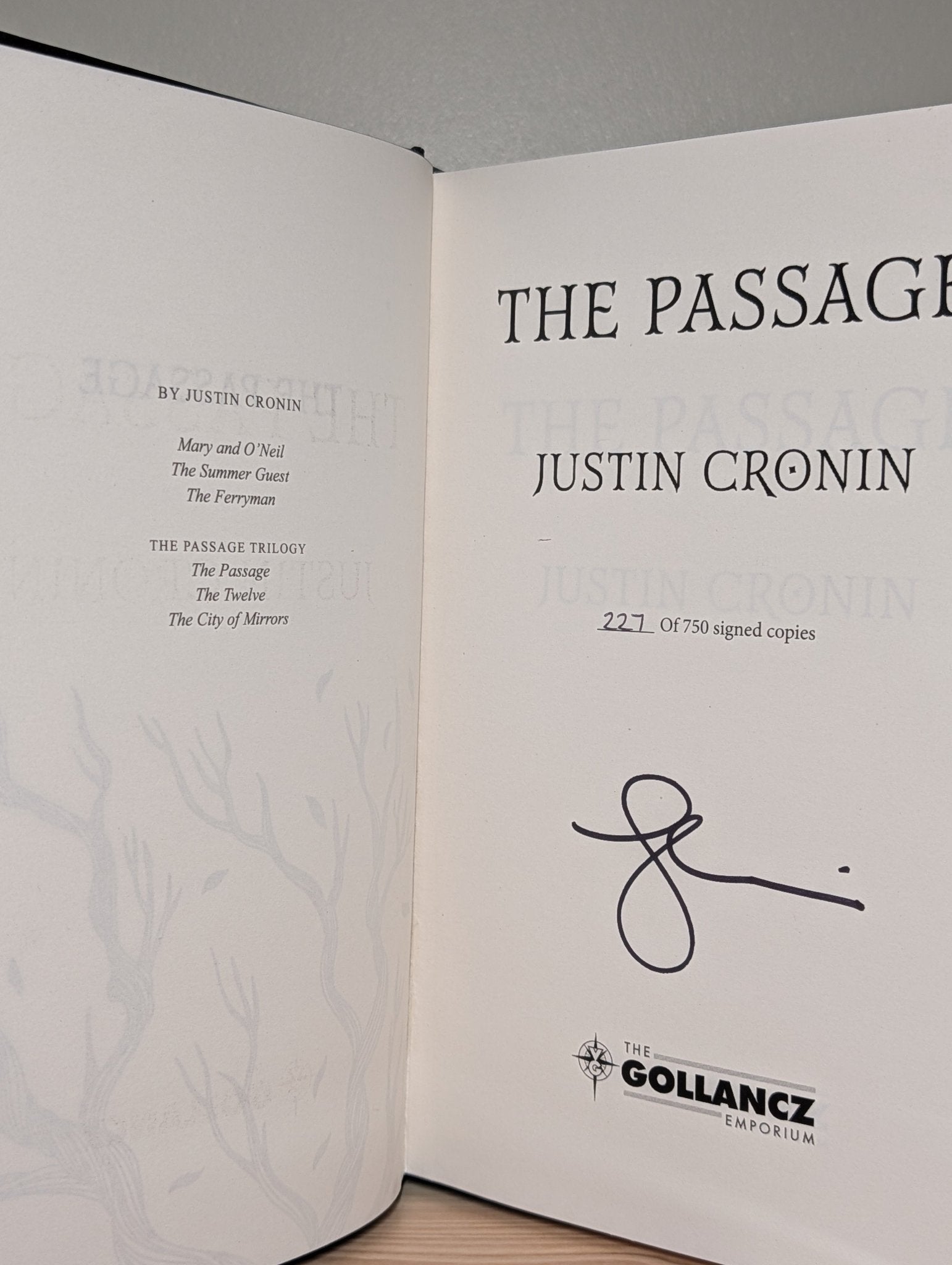 The Passage; The Twelve; City of Mirrors by Justin Cronin (Signed Deluxe Edition with sprayed edges) - Fialta Books