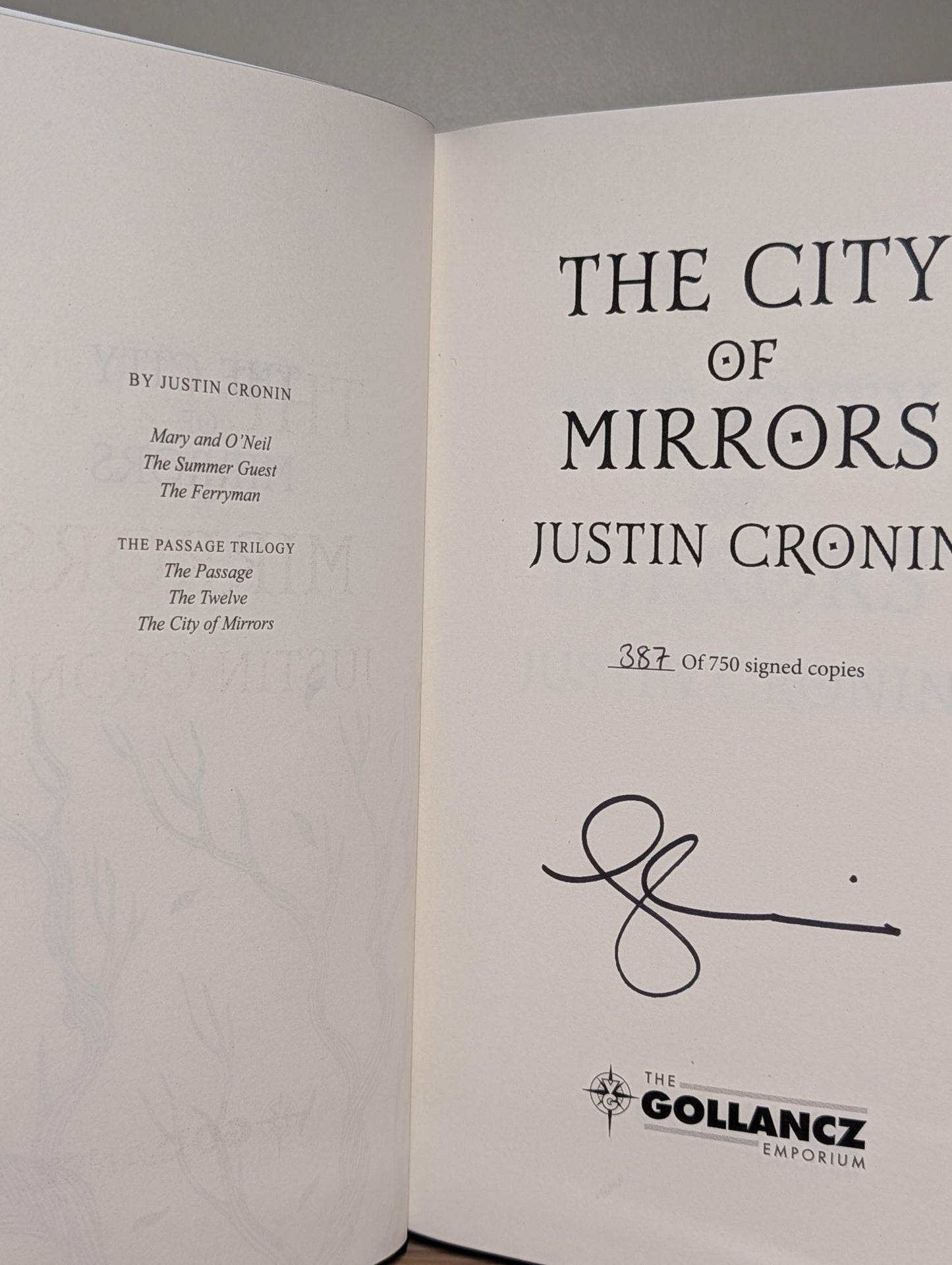 The Passage; The Twelve; City of Mirrors by Justin Cronin (Signed Deluxe Edition with sprayed edges) - Fialta Books