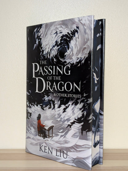 The Passing of the Dragon and Other Stories by Ken Liu (Signed First Edition with sprayed edges) - Fialta Books