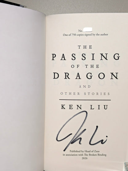 The Passing of the Dragon and Other Stories by Ken Liu (Signed First Edition with sprayed edges) - Fialta Books