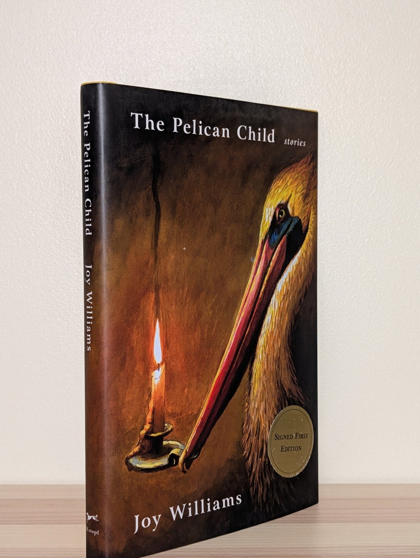 The Pelican Child: Stories by Joy Williams (Signed First Edition) - Fialta Books