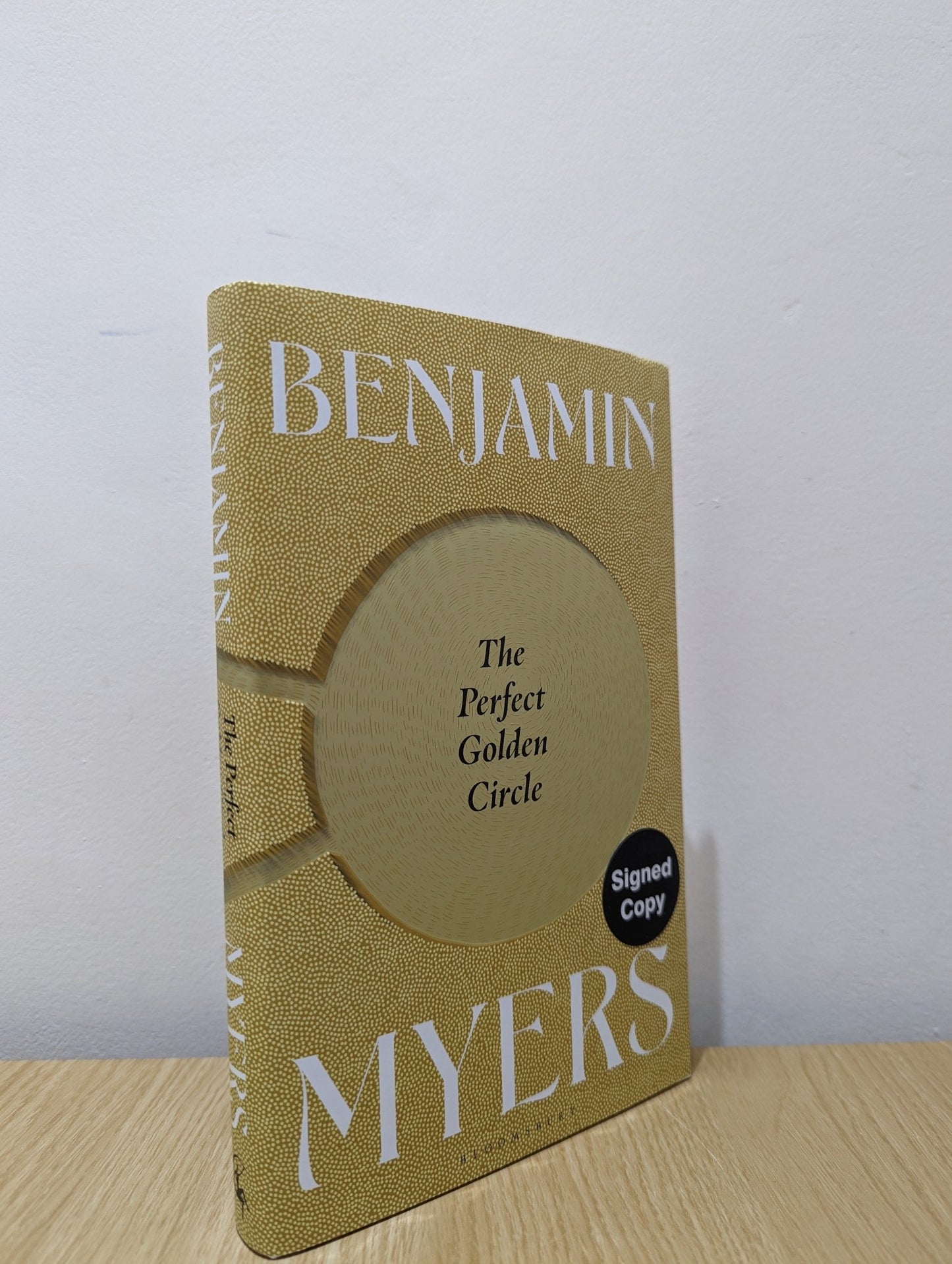 The Perfect Golden Circle by Benjamin Myers (Signed First Edition) - Fialta Books