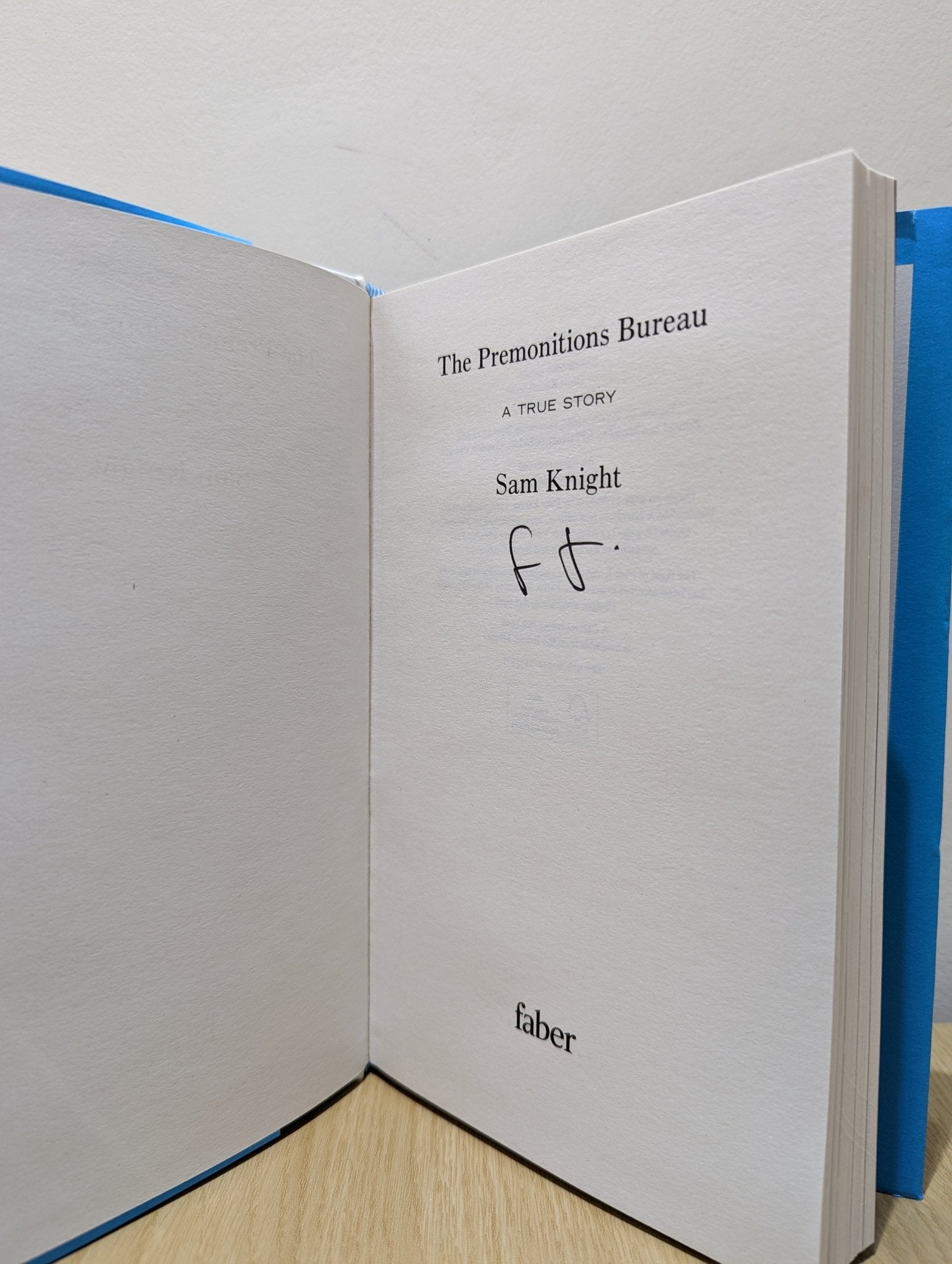 The Premonitions Bureau: A True Story by Sam Knight (Signed First Edition) - Fialta Books