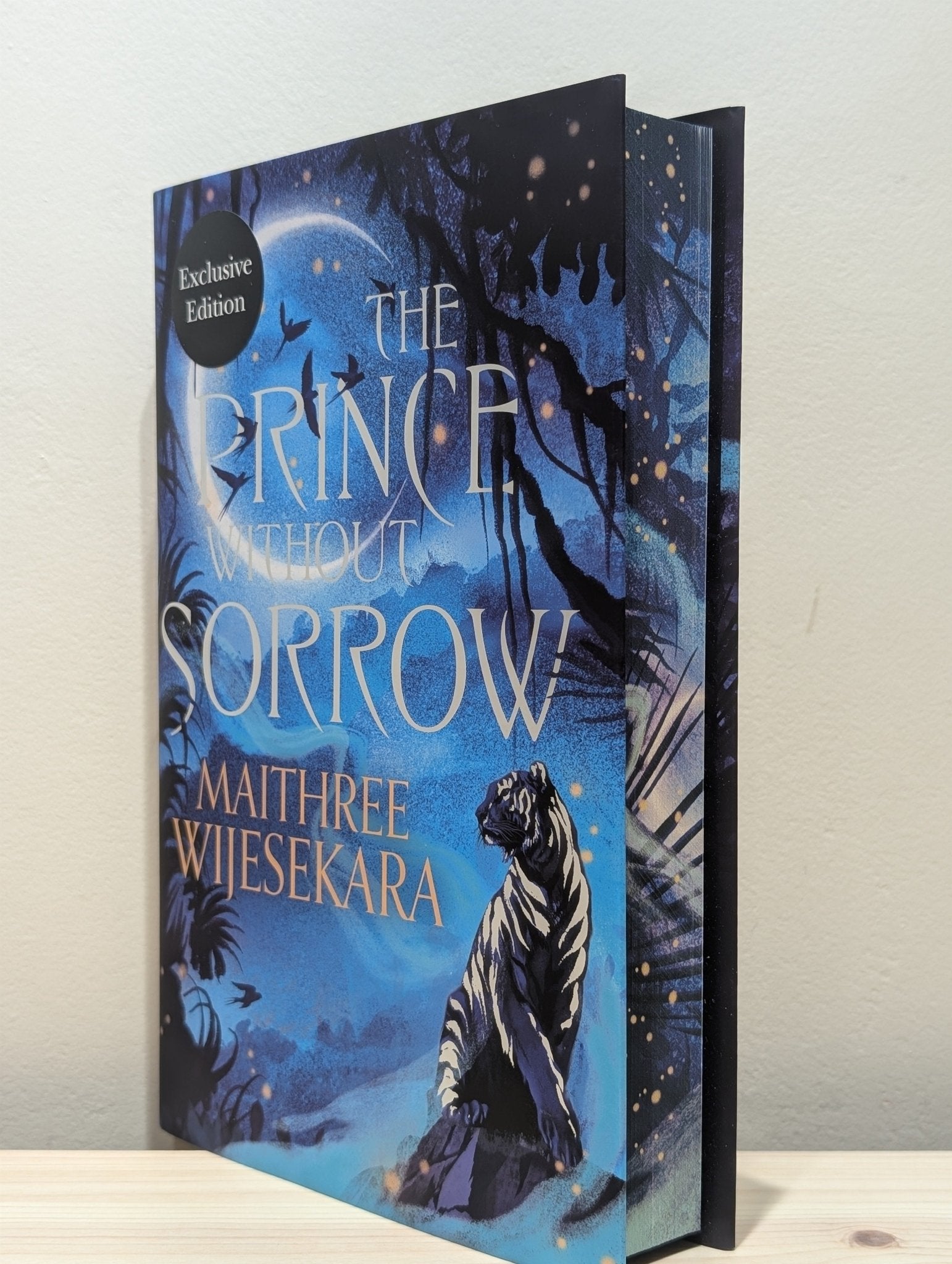 The Prince Without Sorrow by Maithree Wijesekara (First Edition with sprayed edges) - Fialta Books