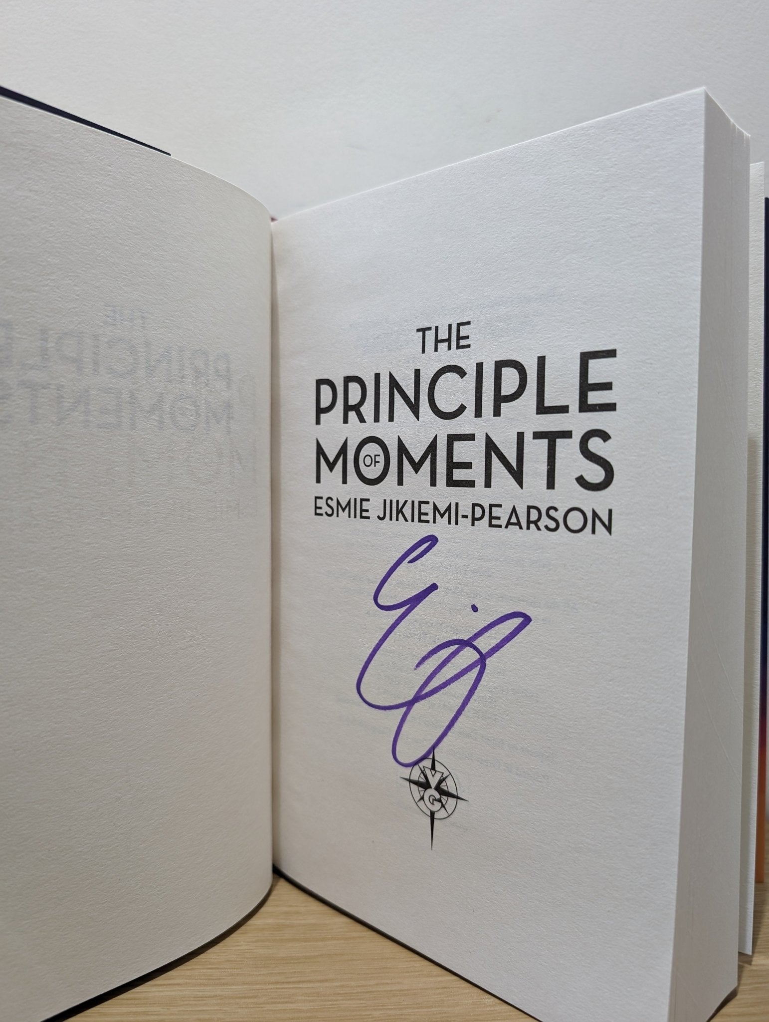 The Principle of Moments by Esmie Jikiemi - Pearson (Signed First Edition) - Fialta Books