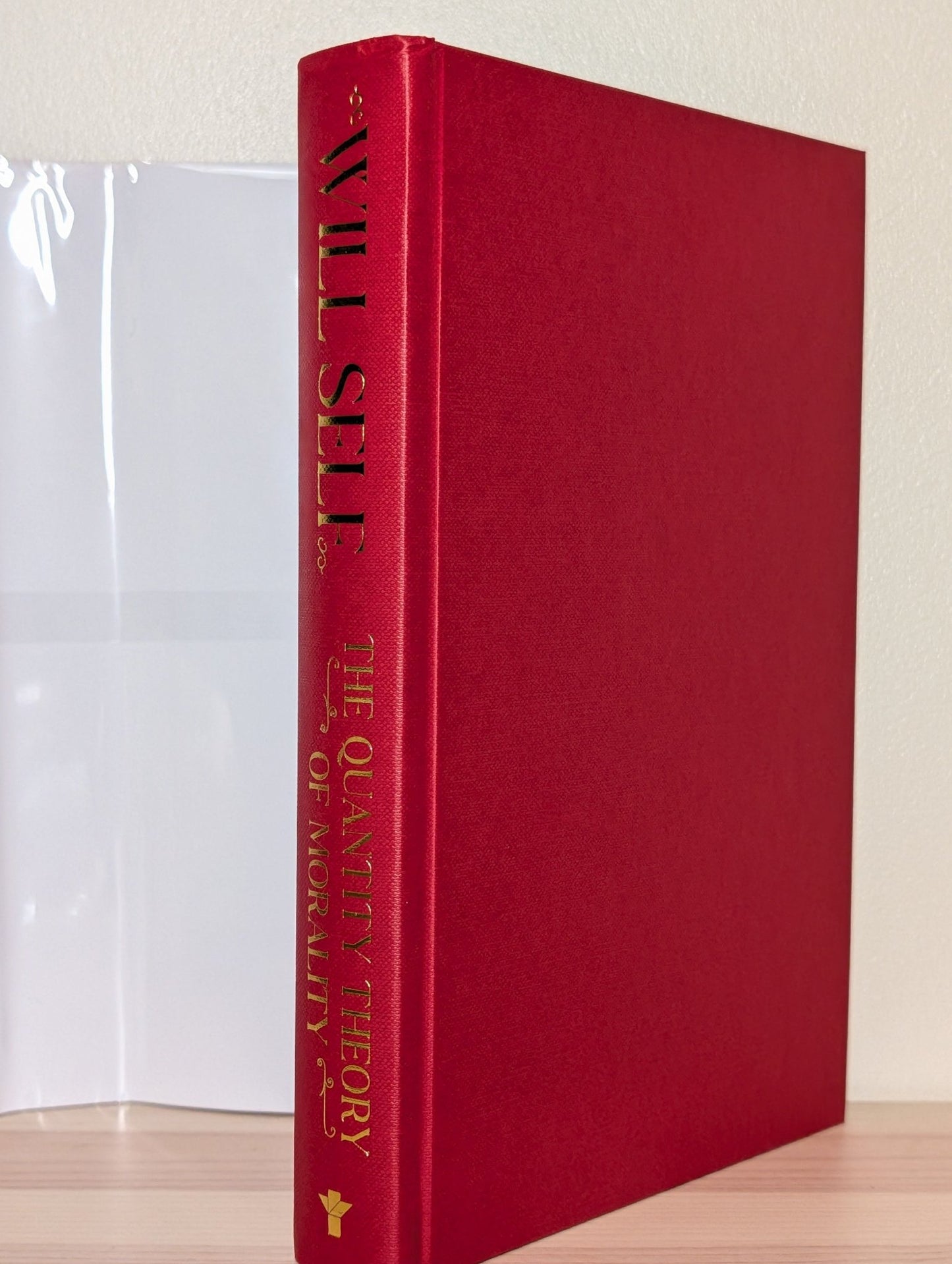 The Quantity Theory of Morality by Will Self (Signed Dated First Edition) - Fialta Books