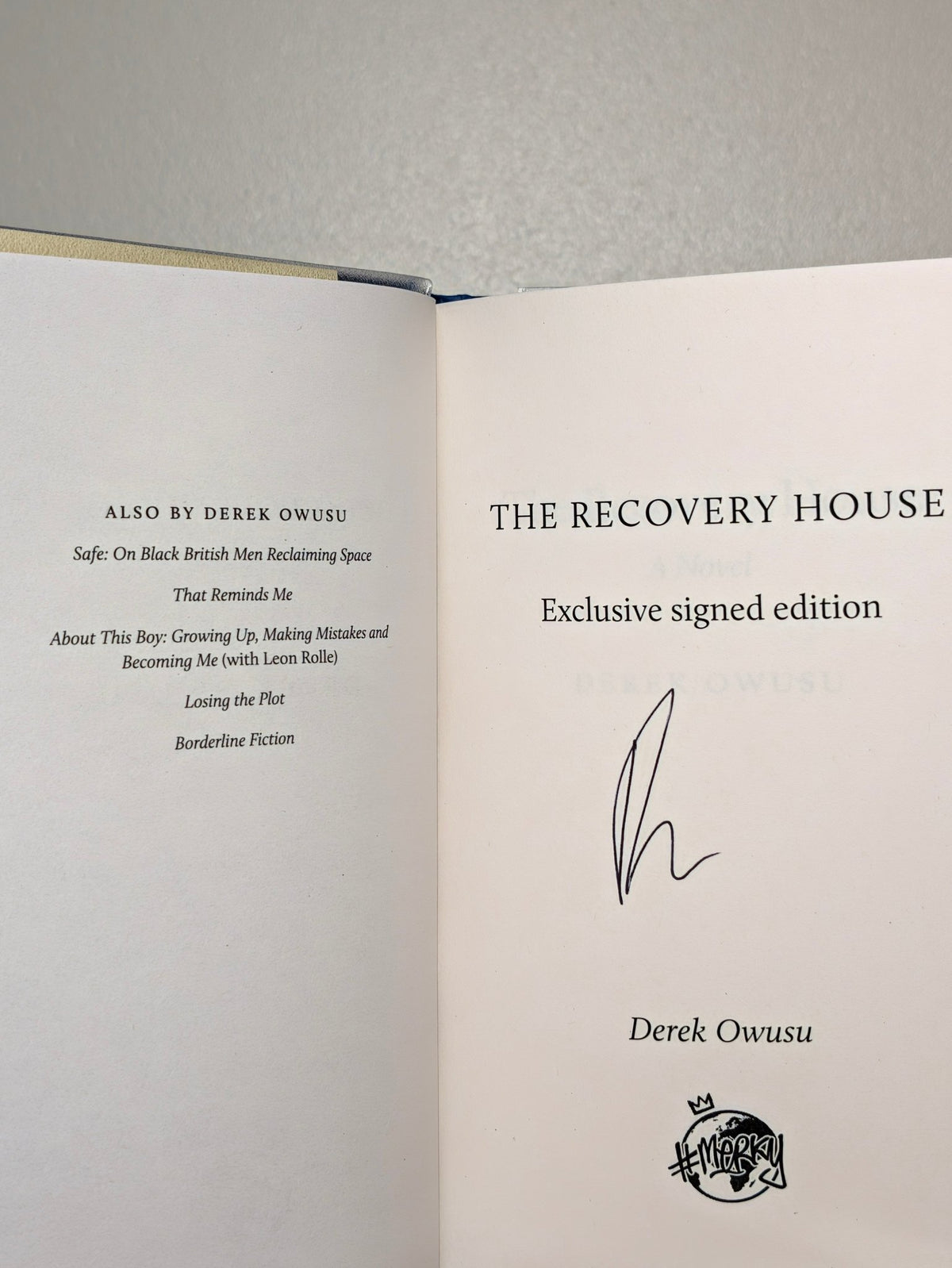 The Recovery House by Derek Owusu (Signed First Edition) - Fialta Books