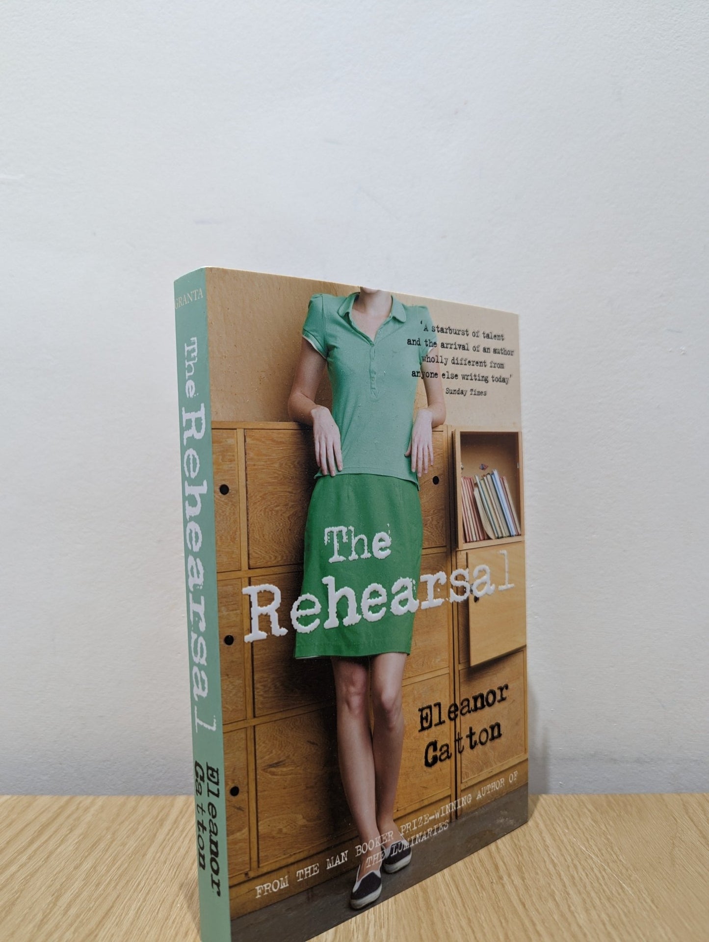 The Rehearsal by Eleanor Catton (Signed) - Fialta Books
