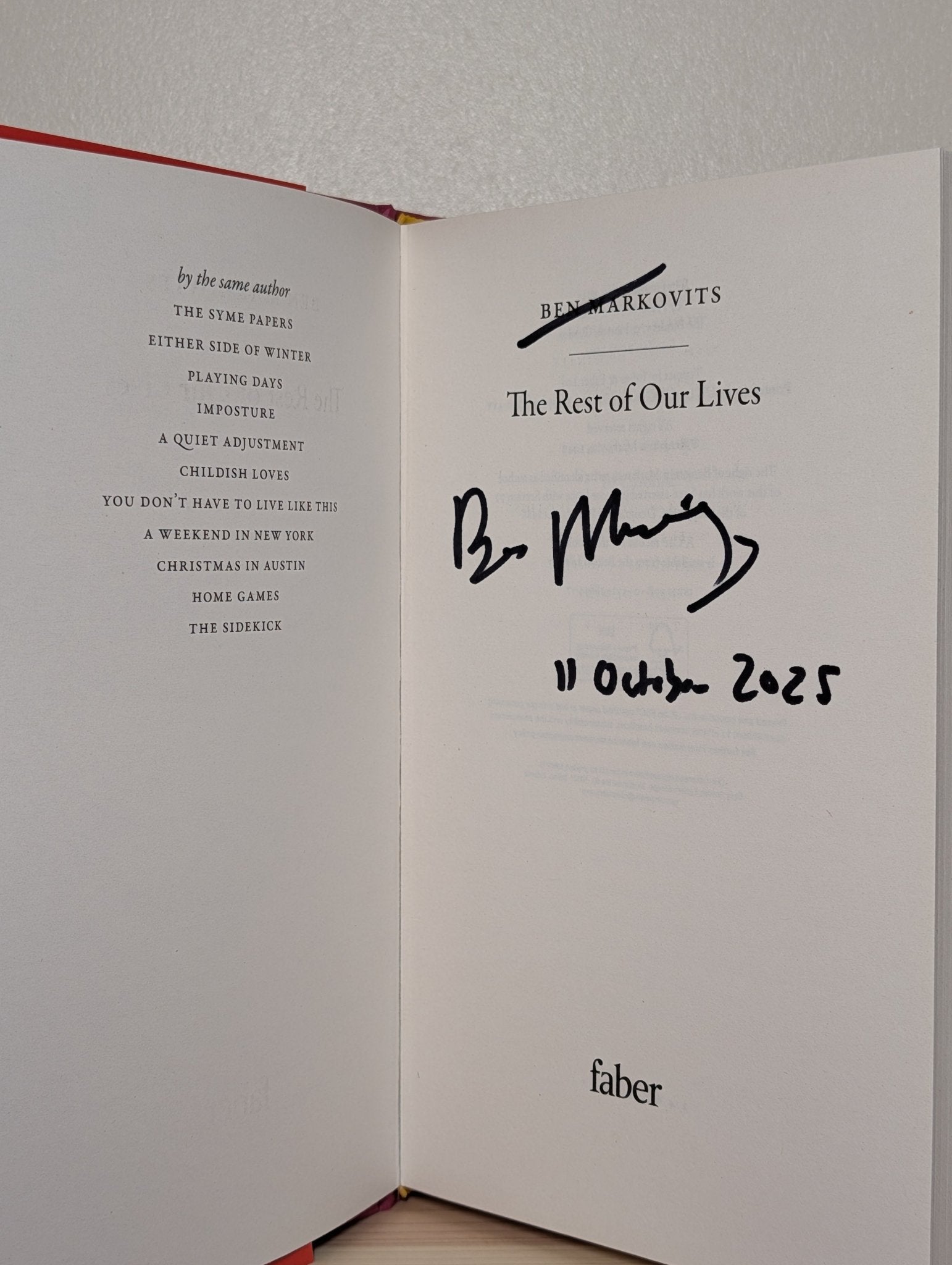 The Rest of Our Lives by Benjamin Markovits (Signed Dated First Edition) - Fialta Books