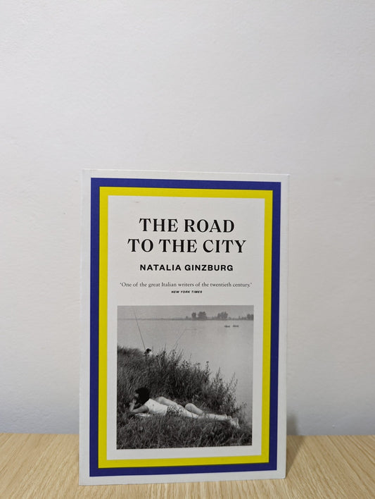The Road to the City by Natalia Ginzburg - Fialta Books
