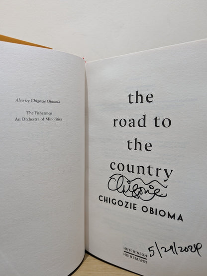The Road to the Country by Chigozie Obioma (Signed Dated First Edition) - Fialta Books