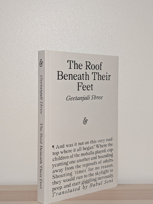 The Roof Beneath their Feet by Geetanjali Shree (First Edition) - Fialta Books