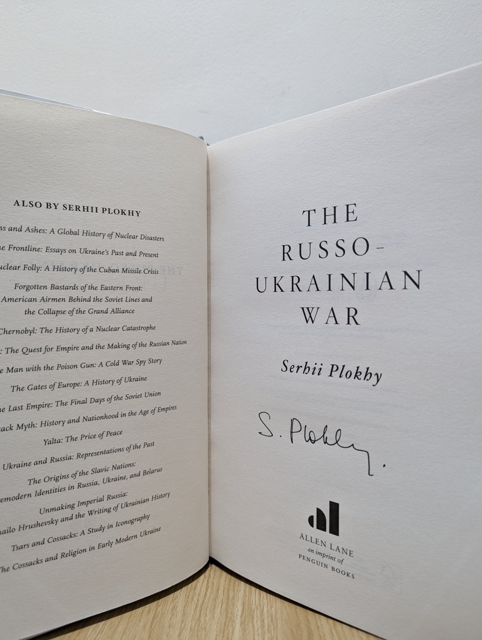 The Russo - Ukrainian War: The Return of History by Serhii Plokhy (Signed First Edition) - Fialta Books