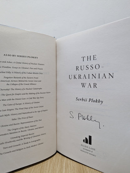 The Russo - Ukrainian War: The Return of History by Serhii Plokhy (Signed First Edition) - Fialta Books