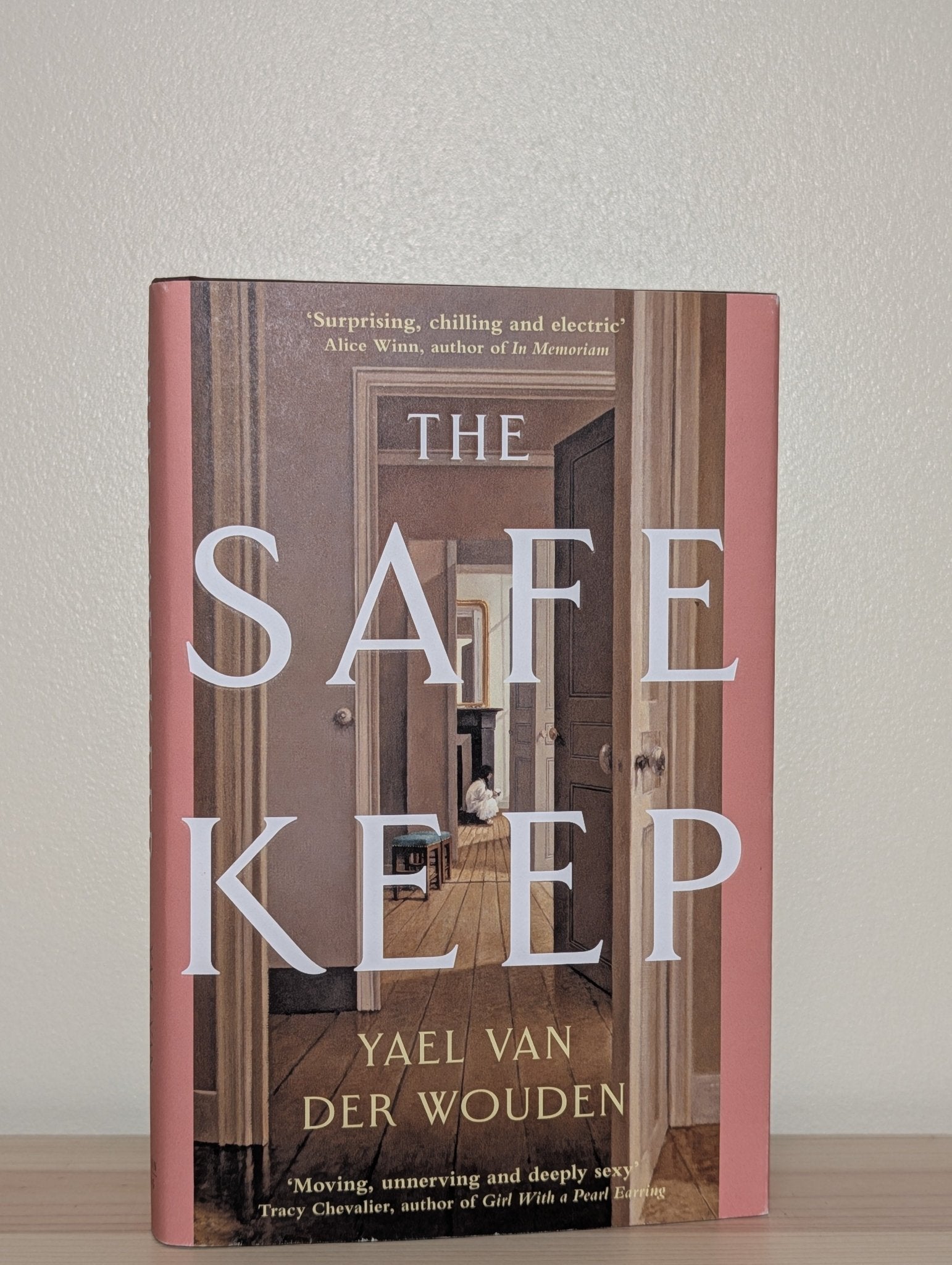 The Safekeep by Yael Van Der Wouden (Signed First Edition) - Fialta Books