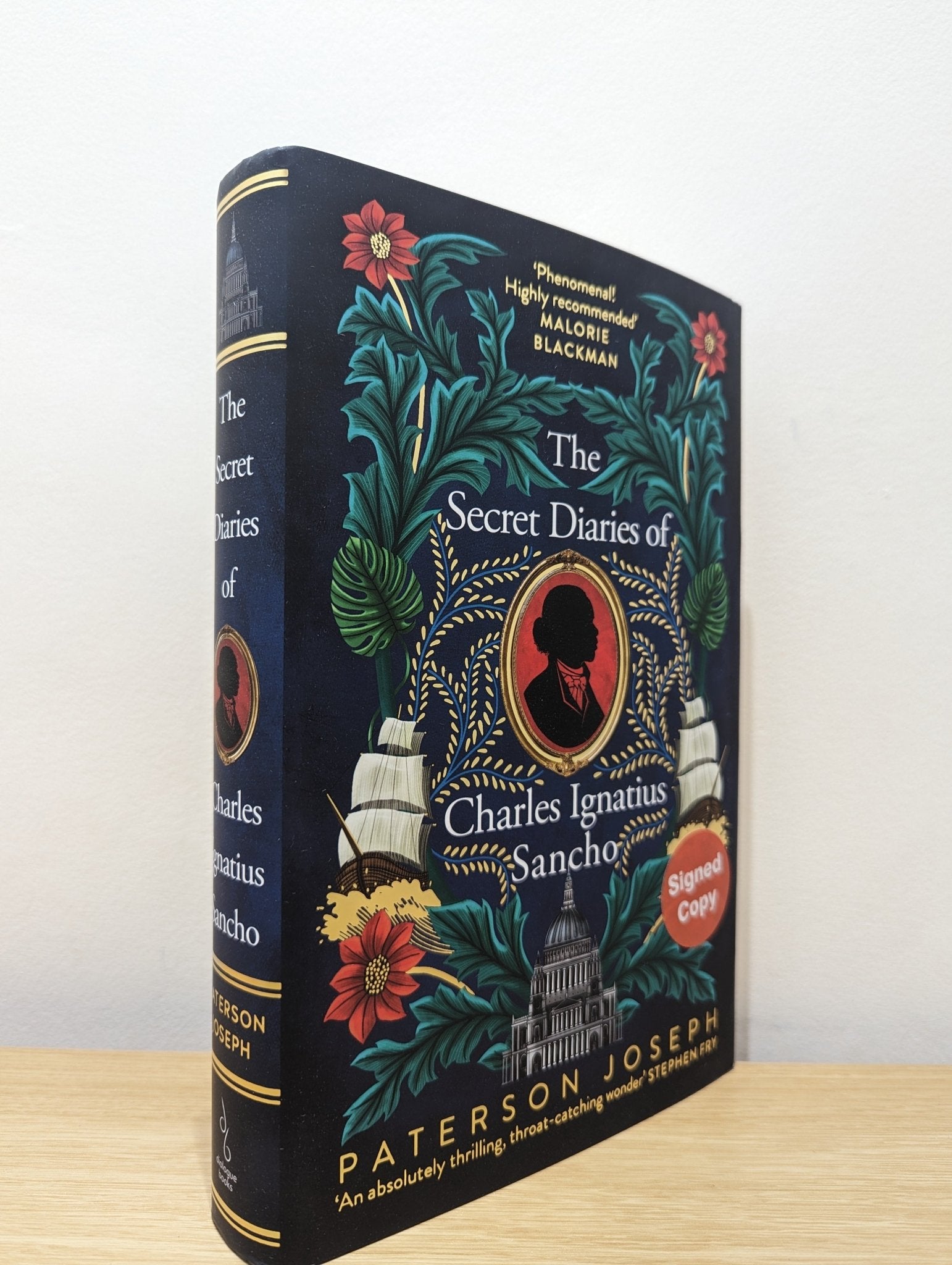 The Secret Diaries of Charles Ignatius Sancho by Paterson Joseph (Signed First Edition) - Fialta Books