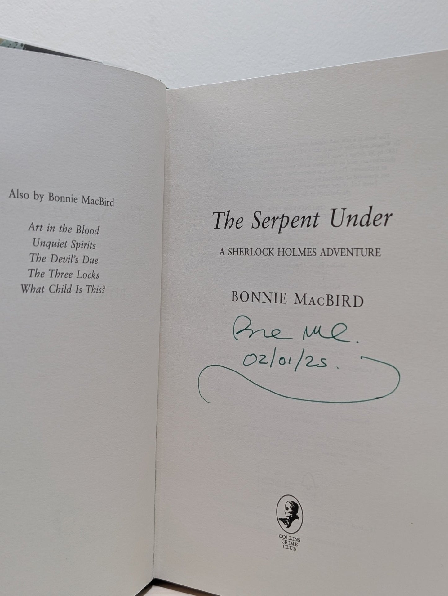 The Serpent Under by Bonnie MacBird (Signed Dated First Edition) - Fialta Books