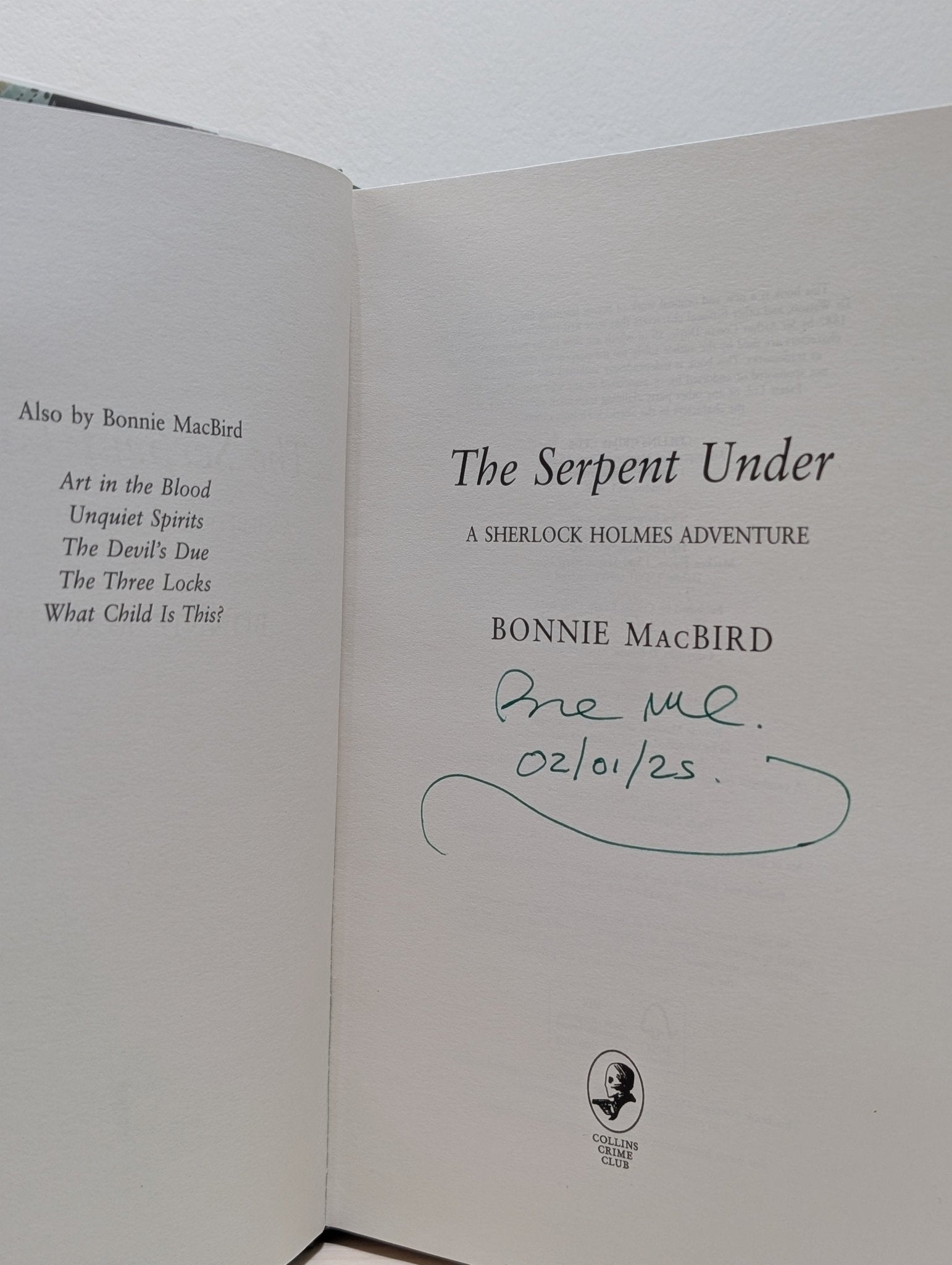 The Serpent Under by Bonnie MacBird (Signed Dated First Edition) - Fialta Books