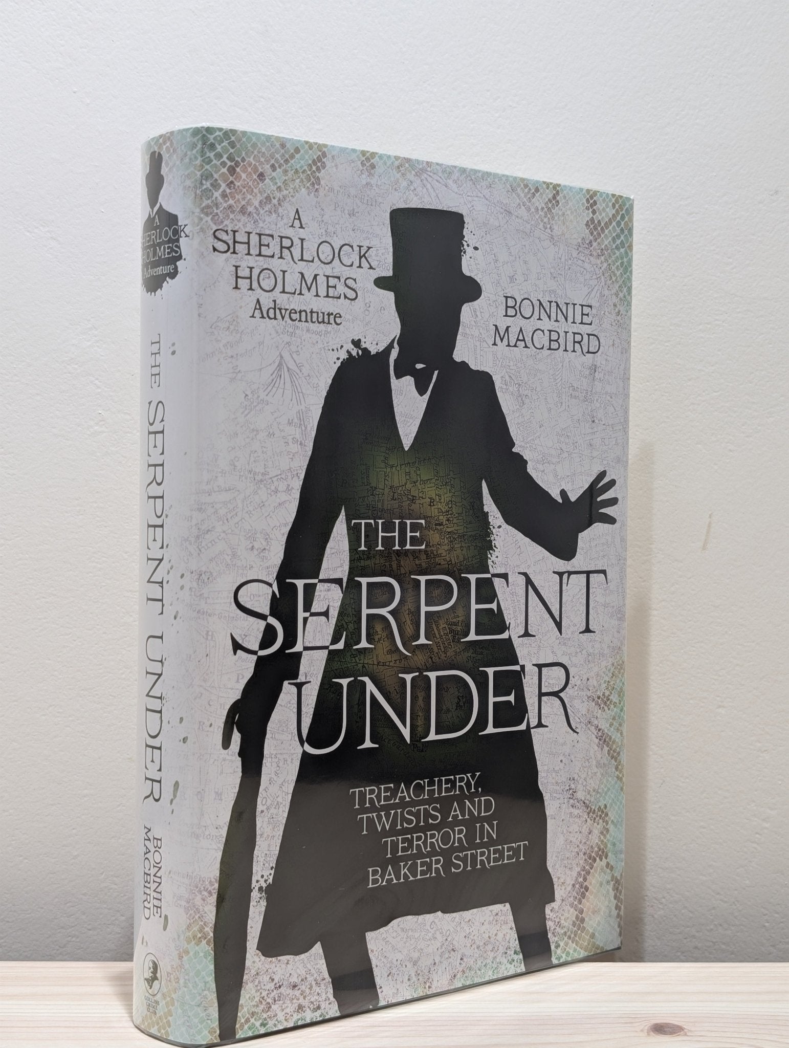 The Serpent Under by Bonnie MacBird (Signed Dated First Edition) - Fialta Books